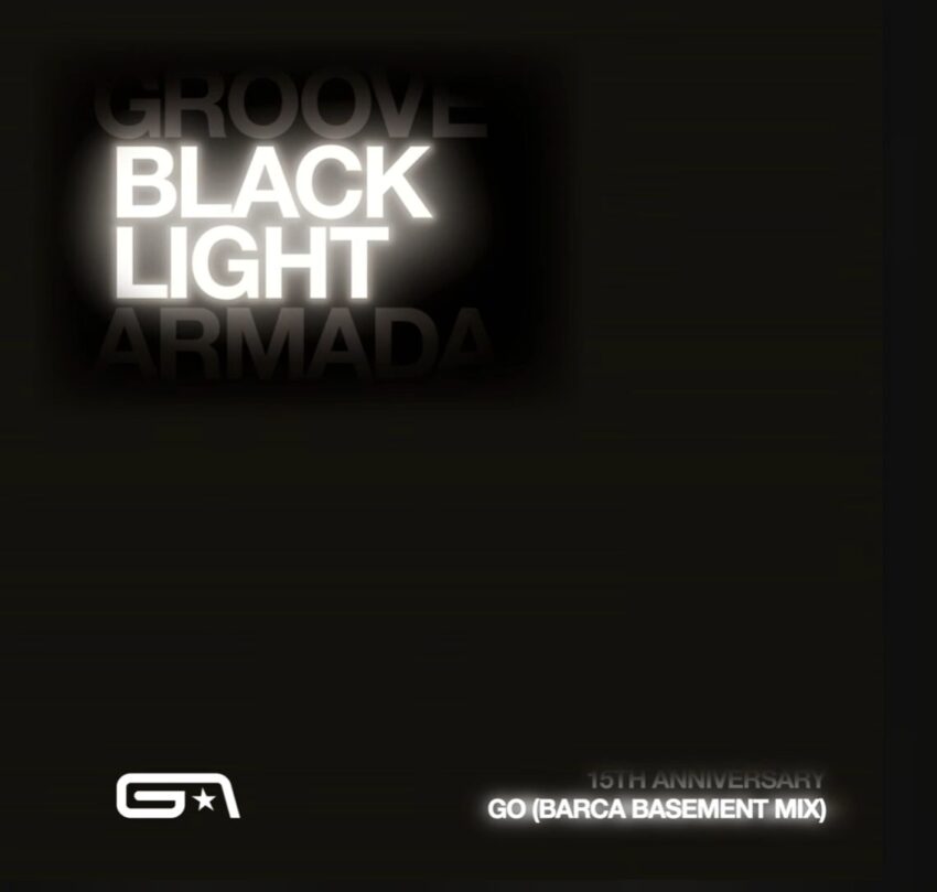Groove Armada's "Go (Barca Basement Mix)" (2025)