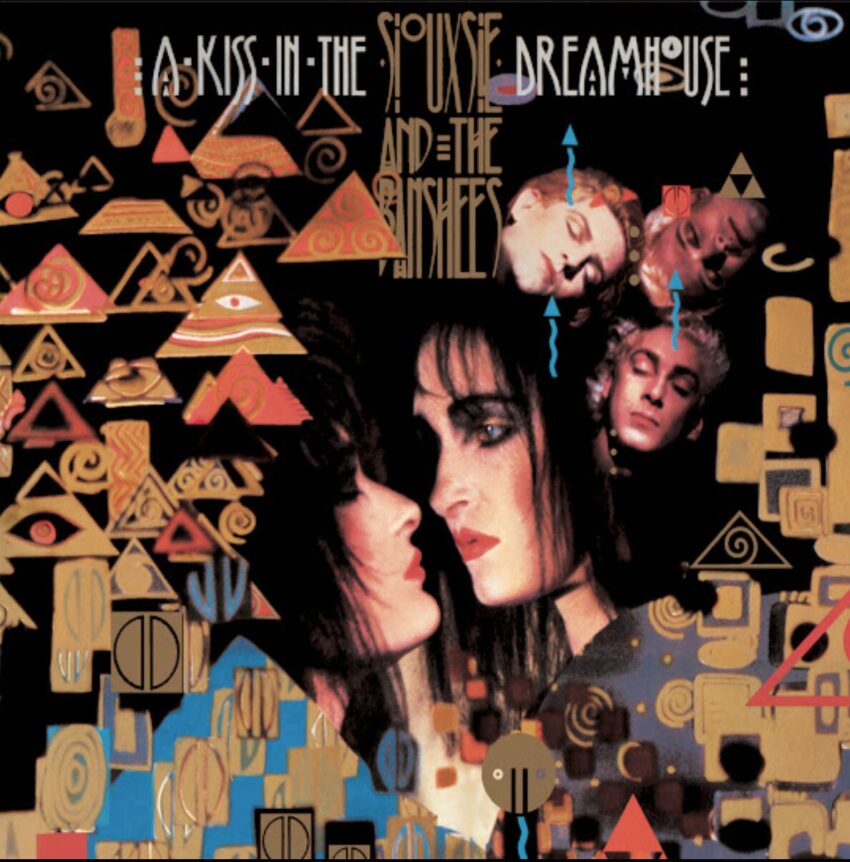 Cover the Siouxsie And The Banshee's 1982 album "A Kiss In The Dreamhouse".