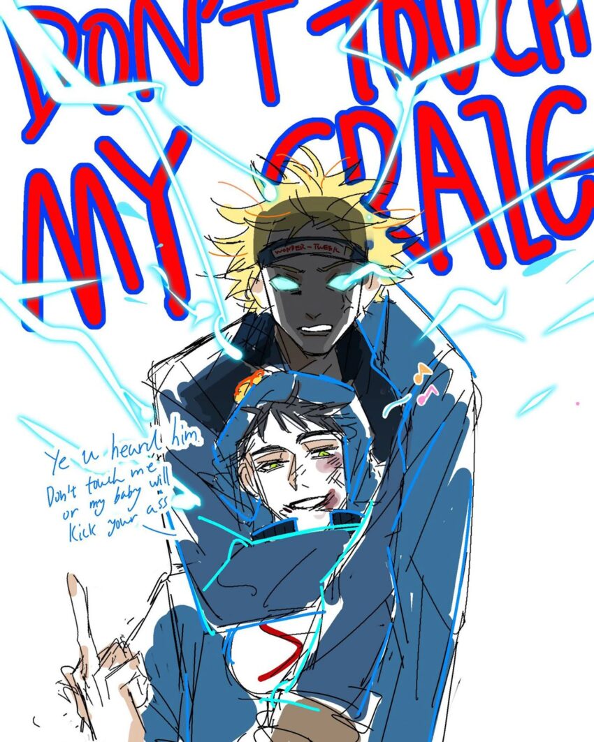 Fanart of Southpark's Tweek Tweak and Craig Tucker. A powered up Wonder Tweek with lighting going everywhere holds a fallen Super Craig while screaming DON'T TOUCH MY CRAIG! Craig, beat up and on the ground, says "You heard him. Don't touch me or my baby will kick your ass!" Craig is also flipping off the viewer. Artist: G_099916 - https://x.com/G_099916
