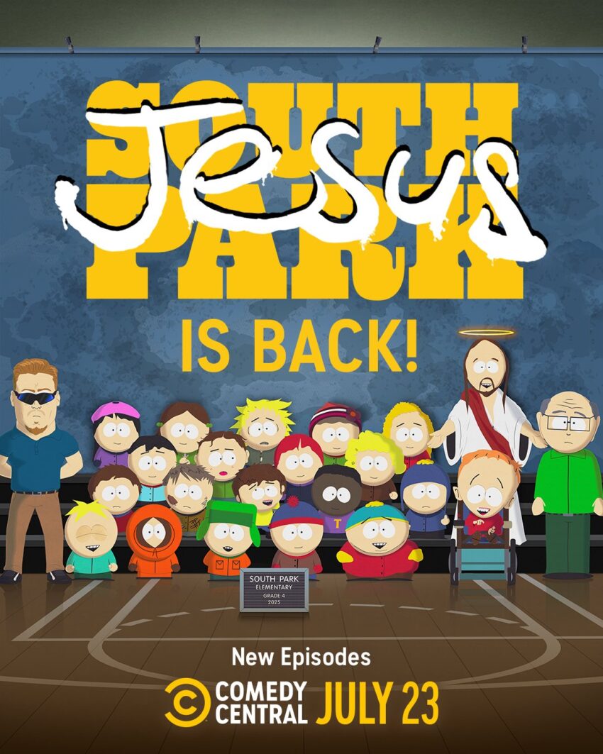 Image is a Comedy Central South Park promo image. Image is of the 4th grade class with PC Principal and Mr. Garrison. The Text states South Park IS BACK! but South Park is cross-ed out and has Jesus written on it. Jesus is standing behind Timmy.