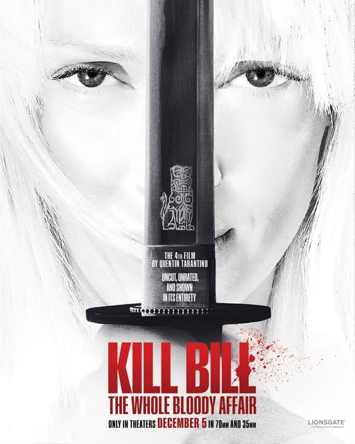 Poster for KILL BILL: The Whole Bloody Affair 2025.