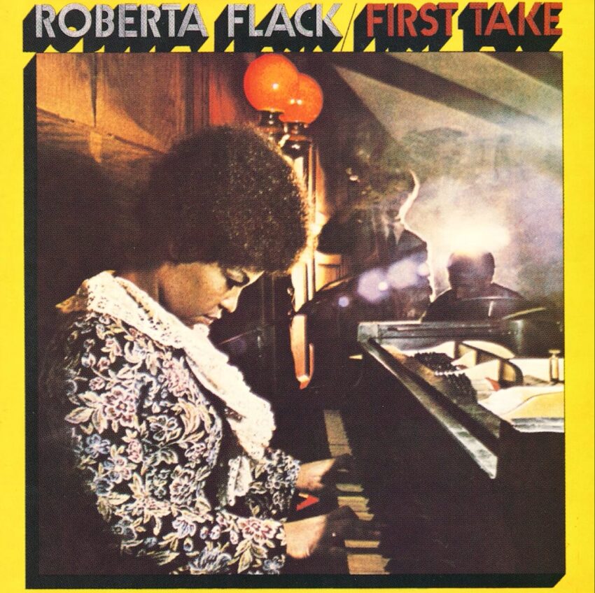 Cover art to Roberta Flack's 1969 album "First Take" where "The First Time Ever I Saw Your Face" appears.